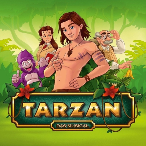 Tarzan – das Musical – Das Highlight für die ganze Familie!